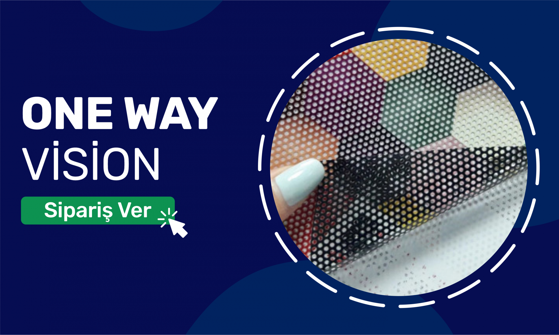 One Way Vision Baskı